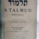 The anti-Semitic book A Talmud magyarul, 1942 Alphonse of Lozansky, In Hungarian