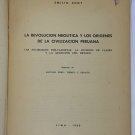 La Revolucion Neolitica y Los Origenes de la civilizacion Peruana, Emilio Choy