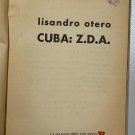 Cuba : Z. D. A., Lisandro Otero