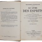 Allan Kardec Lifetime Edition Rare Antique Le livre des esprits Paris 1862