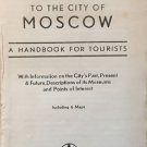 Moscow Guide in English. Moscow, 1937. [Putevoditel po Moskve na angl. yaz.]