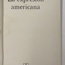 La expresion americana, Jose Lezama Lima