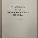 La africania de la musica folklorica Cuba, Fernando Ortiz