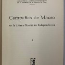 Campanas de Maceo en la ultima Guerra de Independencia, Manuel Piedra Martel