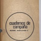 Cuadernos de Campana, Manuel Marulanda V.