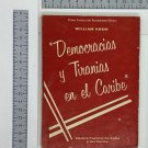 Democracias y tiranias en el Cuba