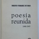 Poesia Reunida, Roberto Fernandez Retamar