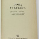 Dona Perfecta, B. Perez Galdos