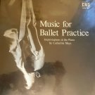 LP - Music for Ballet Practice, CMS-569, Piano Improvisations by CATHERINE MAYE