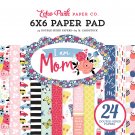 Echo Park Double-Sided Paper Pad 6"X6" 24/Pkg-I Am Mom, 12 Designs/2 Each