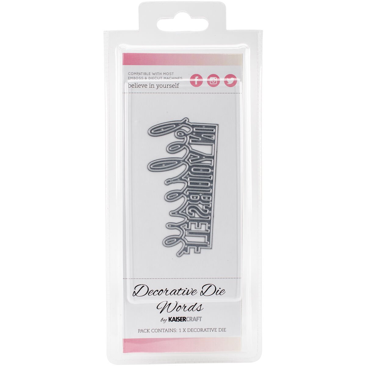 Kaiser Craft Decorative Dies Words Believe in Yourself