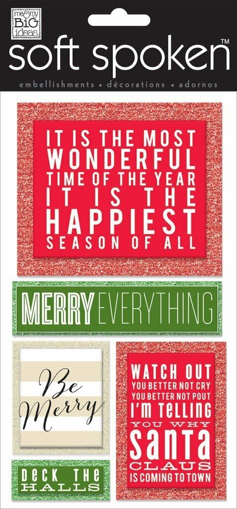 me  my BIG ideas Soft Spoken Themed Embellishments Merry Everything