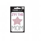 Me And My Big Ideas Phone Bling Removable Cell Phone Embellishment I am The Mom