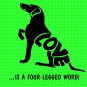 Love is a four legged word labrador svg,lab svg, png