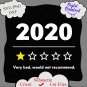 2020 Review-Very Bad Would Not Recommend Tshirt svg, Not Recommend svg