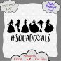 Disney Princesses Squad Goals SVG PNG, cricut, instantdownload, Disney png
