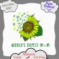 World's Dopest Mom Sunflower Weed Marijuana Cannabis Mother Smoker svg file