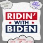 Political Campaign Yard Sign, Ridin' With Biden svg, Joe Biden For President 2020 cricut