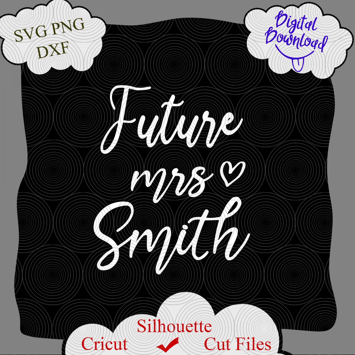 Future Mrs Smith svg, Just Married svg, Bachelorette Party svg, Wedding Shirts svg, Just Married png