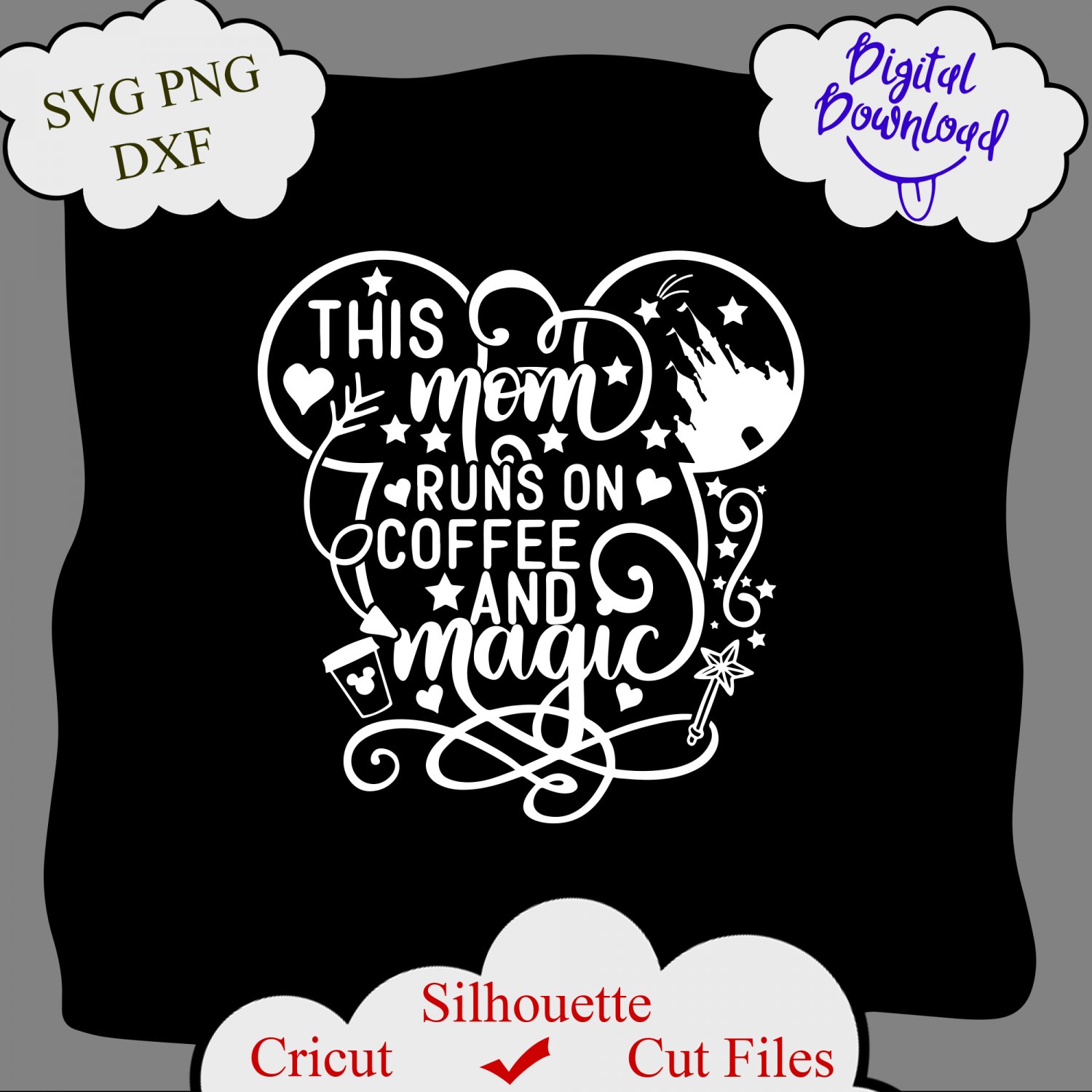 This mom runs on coffee and magic svg, Inspired by Disney svg, Disney mom svg, disney shirt svg