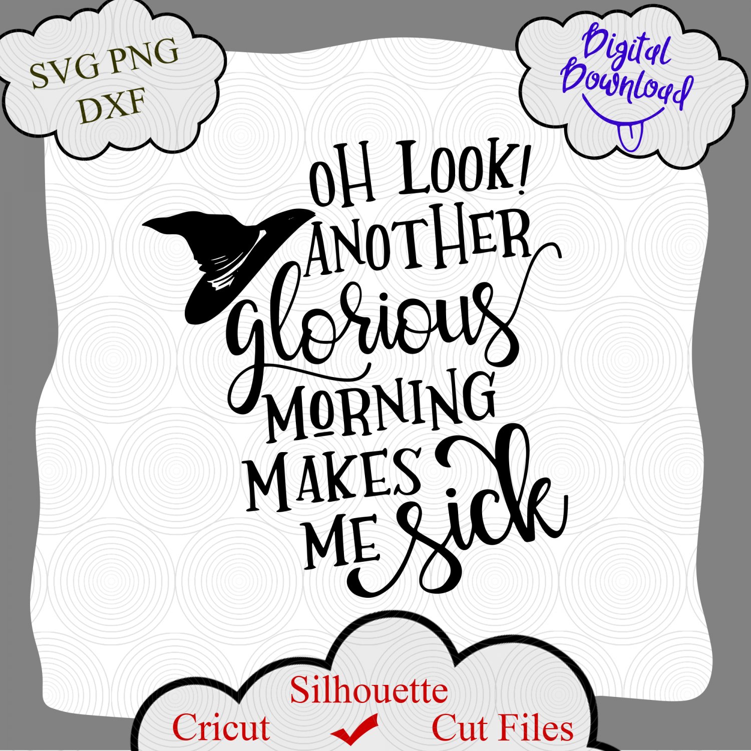 Another Glorious Morning makes me Sick Svg, Hocus Pocus Svg, Halloween Svg, Halloween Svg