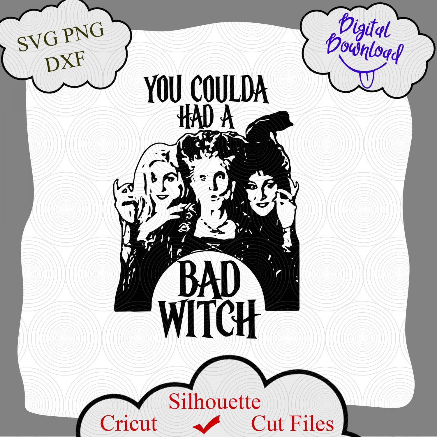 You Coulda Had A Bad Witch SVG, Funny Halloween Gift Tee SVG, Hocus Pocus svg, Halloween SVG