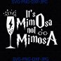 It's mimOsa not mimosA Funny Mimosa cocktail Harry Potter Leviosa Quotes SVG