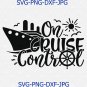 On Cruise Control Svg Eps Png Pdf Cut File, Family Cruise Svg, Summer Svg, Kids Cruise Svg, Trip Svg