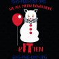 We All Meow Down Here, Clown Cat Kitten, Cat Lover IT Movie, Creepy Halloween Horror SVG