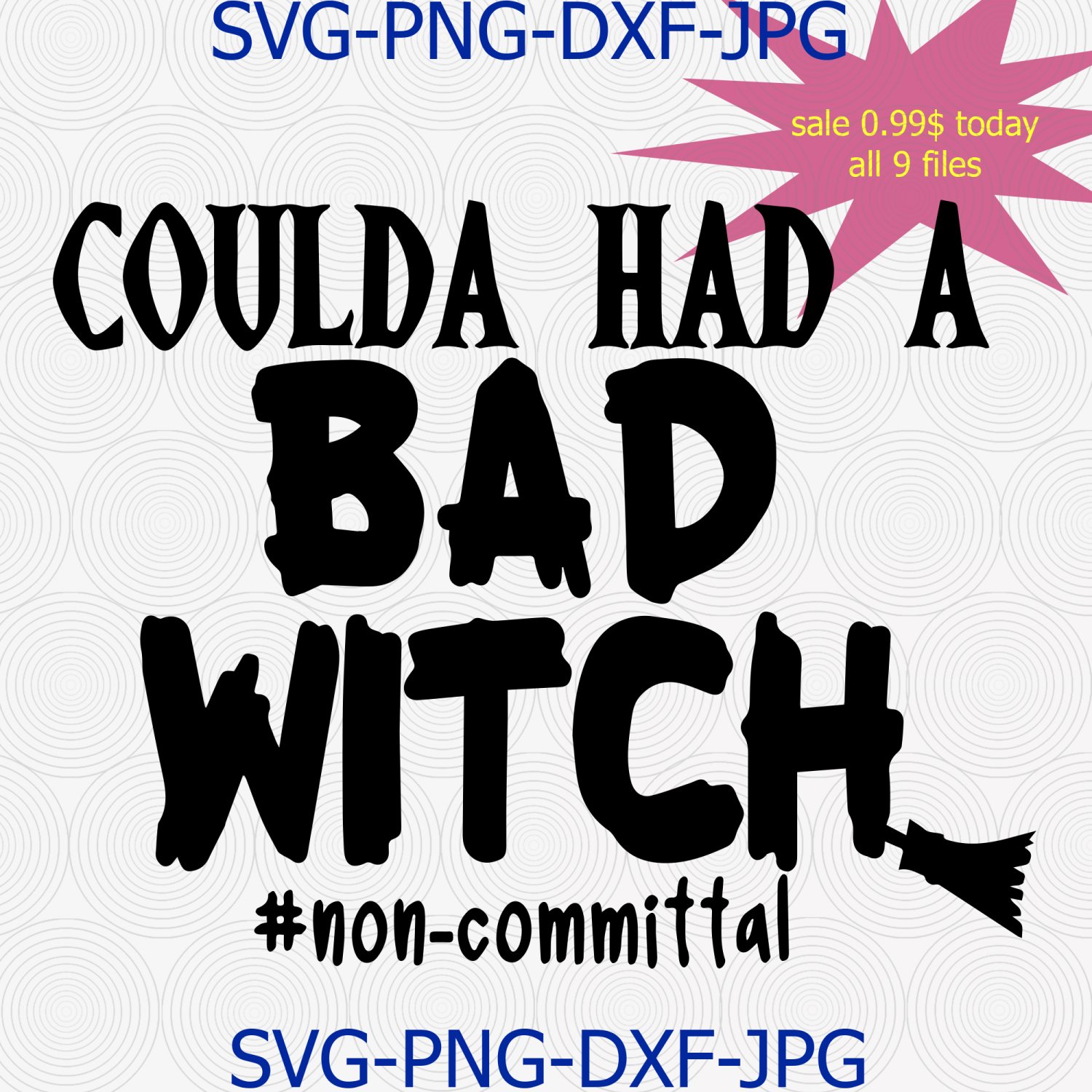 You Coulda Had A Bad Witch Svg Png Cut File, Halloween Svg, Sanderson Sisters Svg,Music Quote