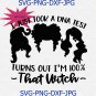 I Just Took A DNA Test Turns Out I'm 100% That Witch Sanderson Sisters Hocus Pocus SVG