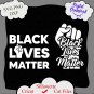Black Lives Matter SVG, BLM svg cut file, Black lives svg, Black fist svg, png, dxf, jpg