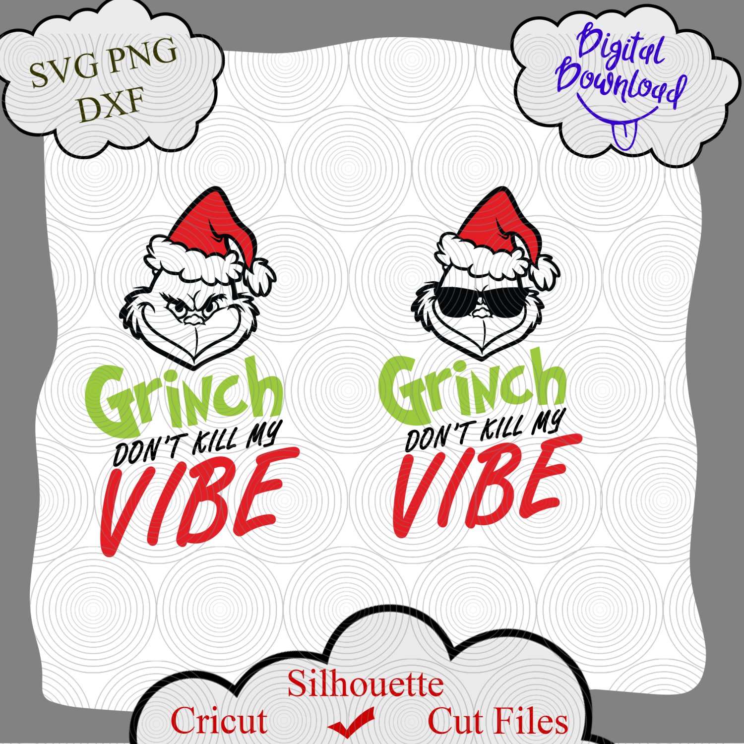 Grinch dont kill my vibel quote, Grinch svg, grinch png, grinch quotes, svg grinch quotes