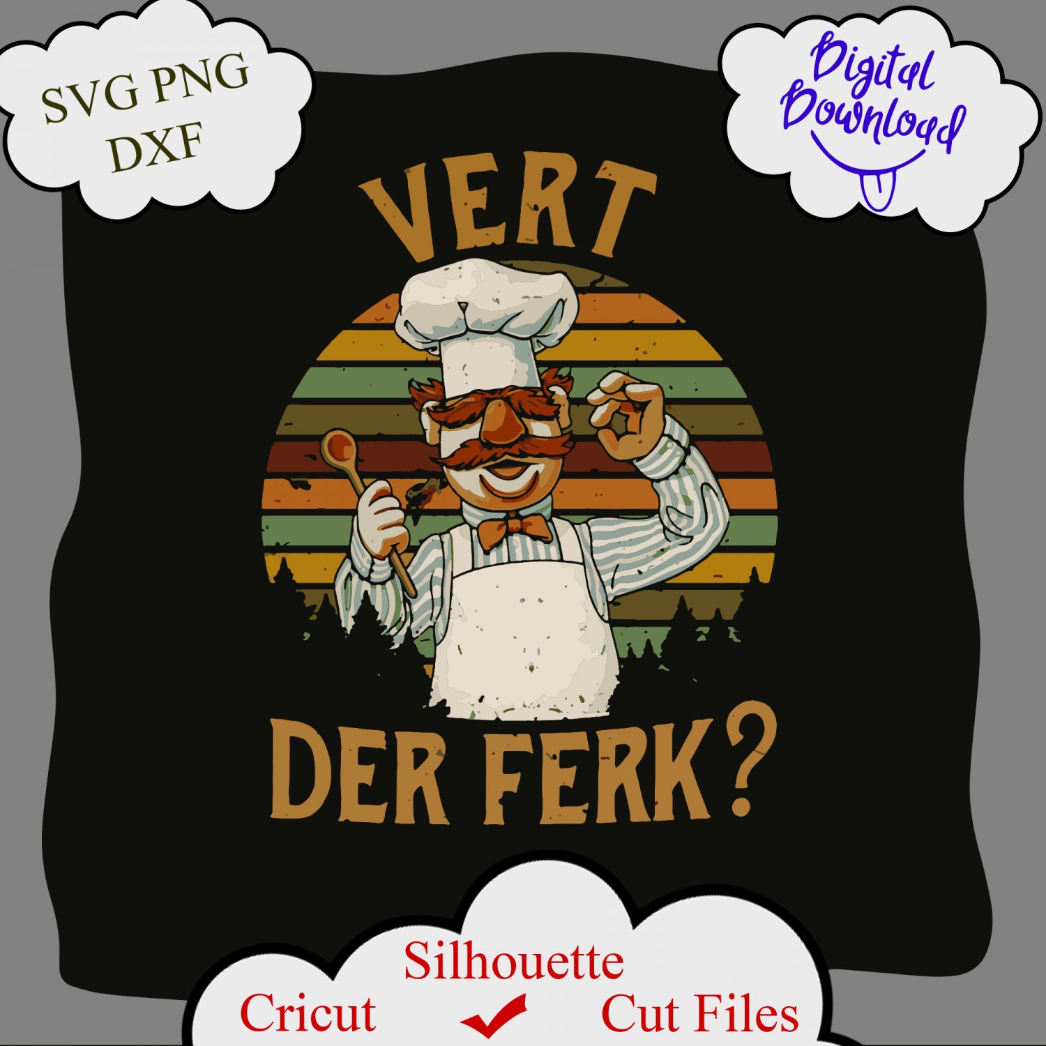 Vert Der Ferk Swedish Chef digital file, Vert Der Ferk svg, Swedish Chef funny svg, chef svg