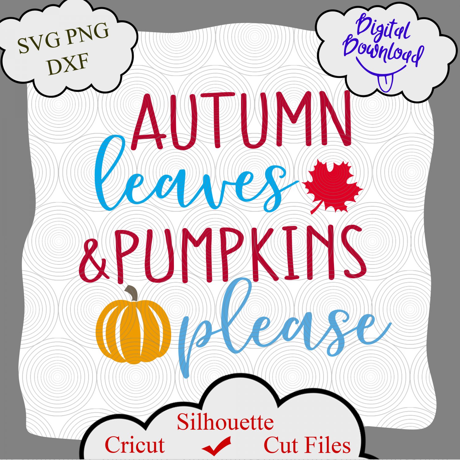 Autumn Leaves & Pumpkins Please Svg, Fall Quote Svg, Thanksgiving Svg, Fall Shirt Svg