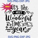 It's The Most Wonderful Time Of The Year Svg Png Cut File, Christmas Quote Svg, Cameo Cricut