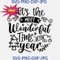 It's The Most Wonderful Time Of The Year Svg Png Cut File, Christmas Quote Svg, Cameo Cricut