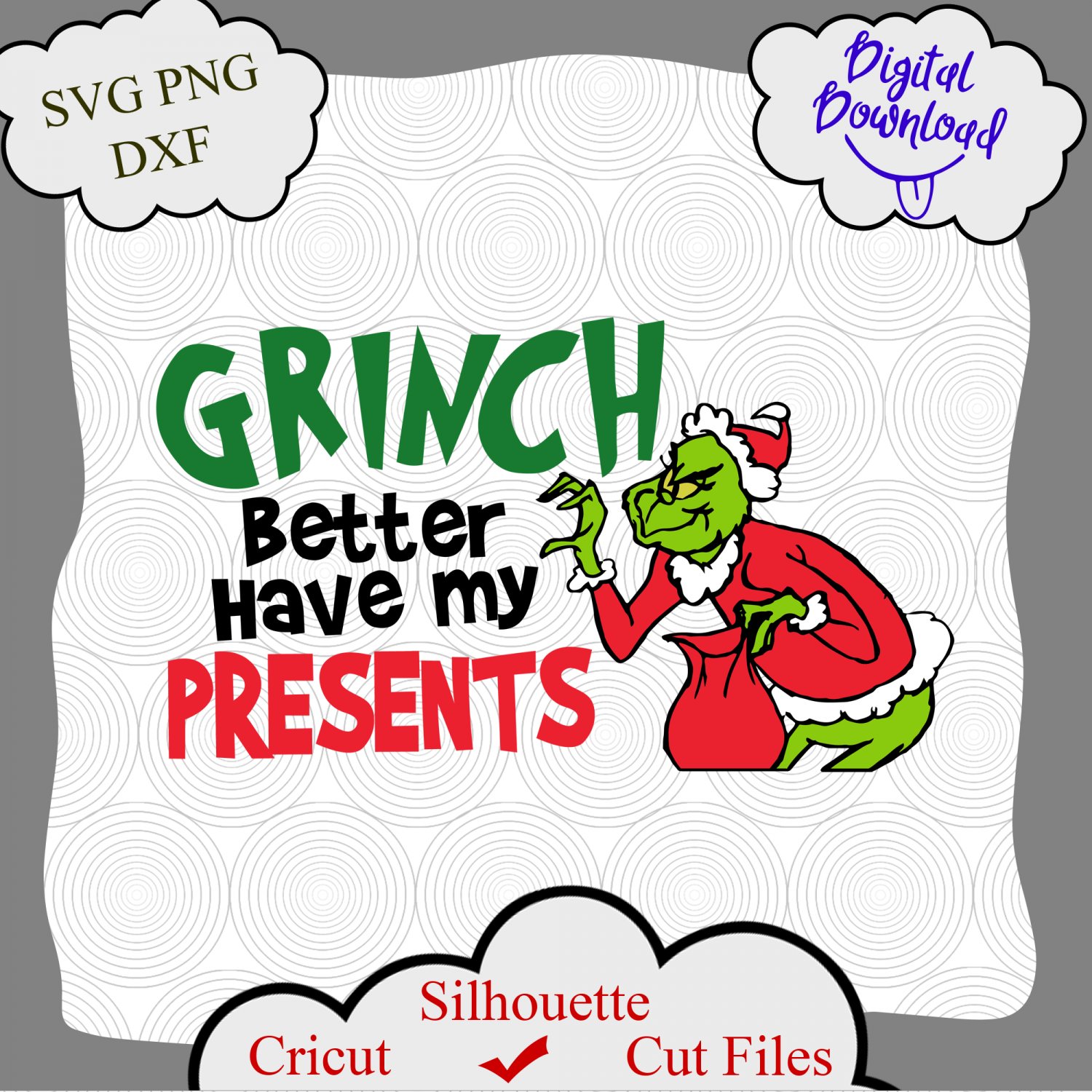 Grinch Better Have My Presents svg, Grinch face, grinch shirt, grinch quotes, grinch Ornament