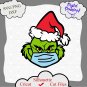 Grinch 2020 face mask svg, Grinch face svg, Grinch with face mask, grinch ornament, png dxf