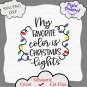 My favorite color is Christmas lights svg, Christmas lights svg, Christmas svg, Christmas Quote