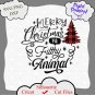Merry Christmas Ya Filthy Animal Svg file, cut file, Merry Christmas svg, Ya Filthy Animal svg png