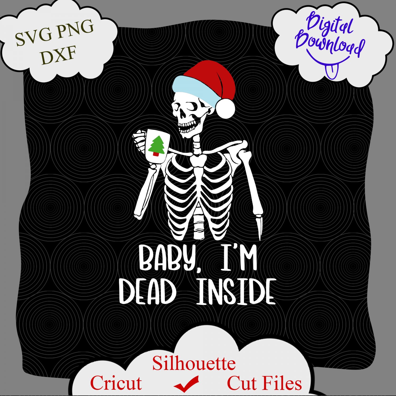 Dead Inside SVG, Holiday skeleton cut files, sarcastic christmas svg, Dead Inside shirt design