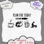 Plan for today svg, Fishing funny svg, dad funny shirt svg, fishing svg, beer svg, caffee svg, funny