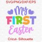 My First Easter svg, Baby Easter svg, Happy Easter svg, Easter Baby svg, My 1st Easter svg