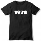 1978 Year Birthday Anniversary Mens Funny Slogan Unisex T-Shirt Gildan G500 Tee