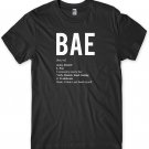 Bae Dictionary Meaning Funny Mens Unisex T-Shirt Gildan G500 Tee