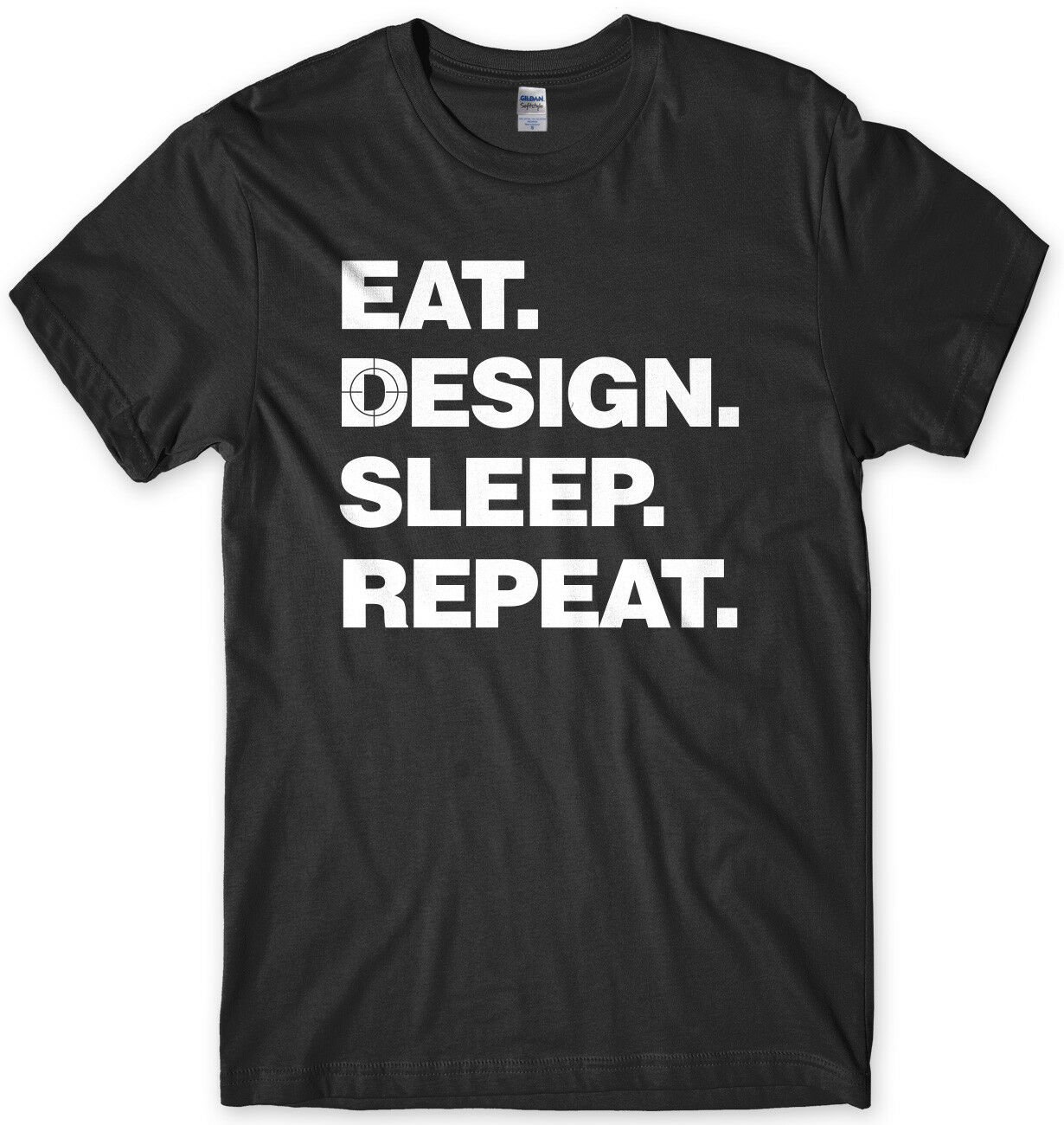 Eat Design Sleep Repeat Funny Mens Unisex T-Shirt Gildan G500 Tee