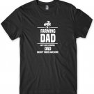 I'm A Farming Dad. Like A Normal Dad Except More Awesome Funny Mens T-Shirt Gildan G500 Tee