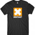 Irritant Funny Mens Unisex T-Shirt Gildan G500 Tee