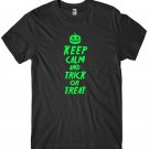 Keep Calm And Trick Or Treat Mens Funny Unisex Halloween T-Shirt Gildan G500 Tee